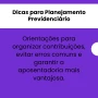 Foto 1:  Confiare.Prev Orientação e Apoio Previndenciário
